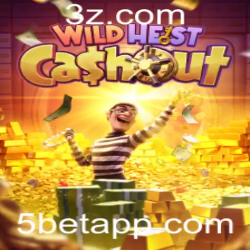 WildHeistCashout: Descubra o Jogo de Apostas de 5bet que Está Conquistando o Mundo